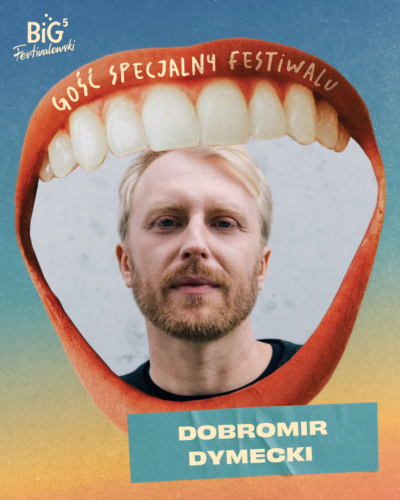 BiG Festivalowski 5-25